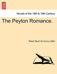 The Peyton Romance. Vol. II