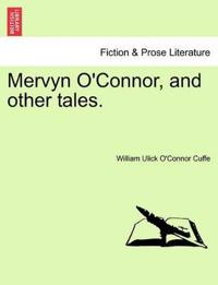 Bokomslag for "Mervyn O'Connor, and Other Tales."