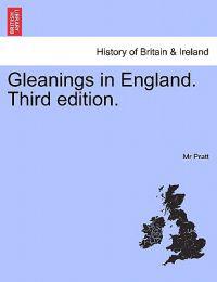 Gleanings in England. Third edition.