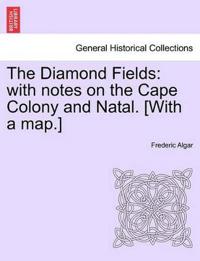 The Diamond Fields