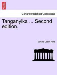 Tanganyika ... Second Edition.