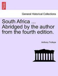 South Africa ... Abridged by the Author from the Fourth Edition.