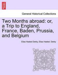 Two Months Abroad