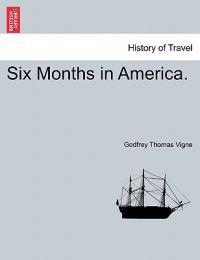 Six Months in America.