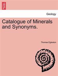 Catalogue of Minerals and Synonyms.