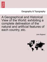 Bokomslag för "A Geographical and Historical View of the World"