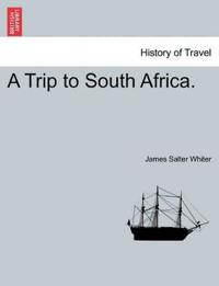 Bokomslag for "A Trip to South Africa."