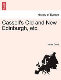 Bokomslag for "Cassell's Old and New Edinburgh, Etc."