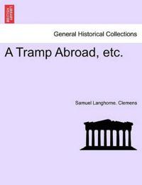 A Tramp Abroad, etc.