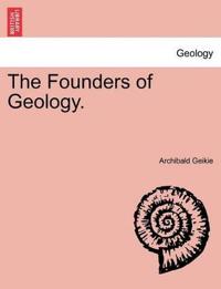 The Founders of Geology.