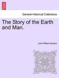 The Story of the Earth and Man.