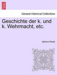 Geschichte der k. und k. Wehrmacht, etc. I. Band