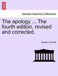 The Apology ... the Fourth Edition, Revised and Corrected.