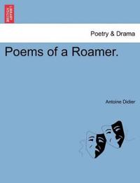Poems of a Roamer.
