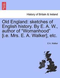 Old England
