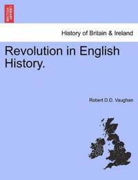 Revolution in English History.
