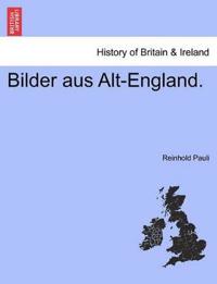 Kirjan kansi "Bilder Aus Alt-England."