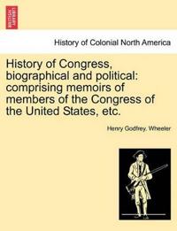 History of Congress, biographical and political