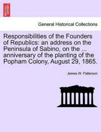 Responsibilities of the Founders of Republics