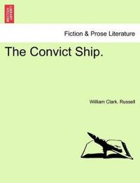 The Convict Ship.