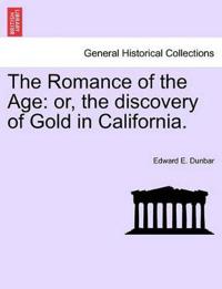The Romance of the Age