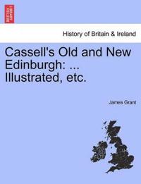 Cassell's Old and New Edinburgh