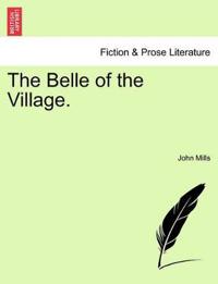 The Belle of the Village.