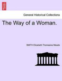The Way of a Woman.