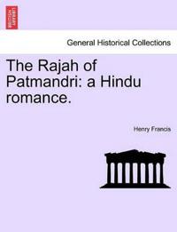 The Rajah of Patmandri