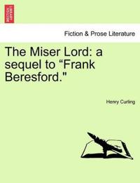 The Miser Lord
