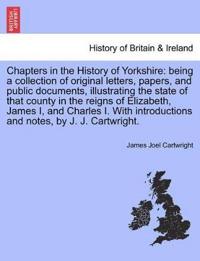 Chapters in the History of Yorkshire