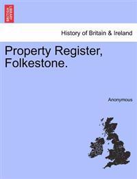 Property Register, Folkestone.