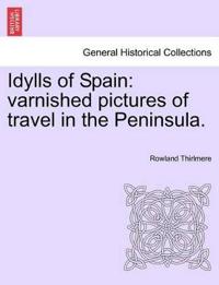 Idylls of Spain
