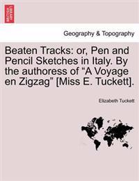 Beaten Tracks