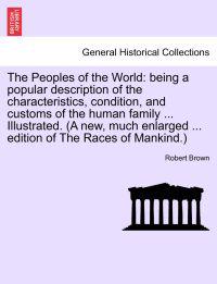 The Peoples of the World