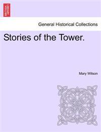 Stories of the Tower.