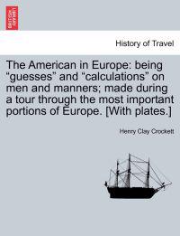 The American in Europe