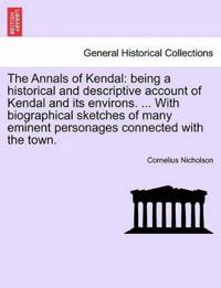 The Annals of Kendal