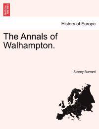 The Annals of Walhampton.