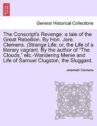 The Conscript's Revenge