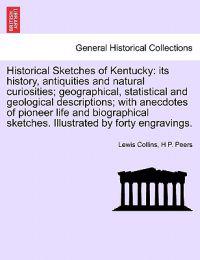 Historical Sketches of Kentucky
