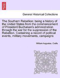 The Southern Rebellion