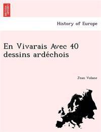 En Vivarais Avec 40 Dessins Arde Chois