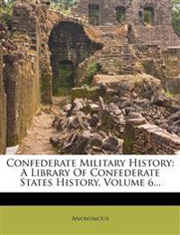 Confederate Military History