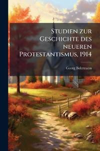 Studien zur Geschichte des neueren Protestantismus, 1914