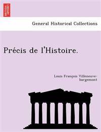 Bokomslag for "Pre Cis de L'Histoire."