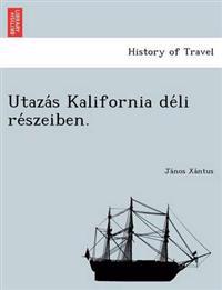 Utaza S Kalifornia de Li Re Szeiben.