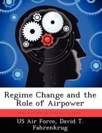 Regime Change and the Role of Airpower