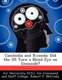 Cambodia and Rwanda