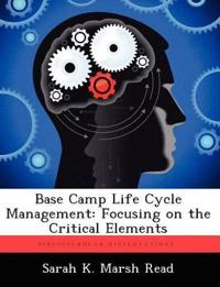Base Camp Life Cycle Management